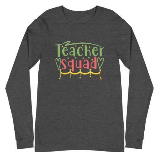 Teacher Squad (Unisex) Long Sleeve Tee - Image 20