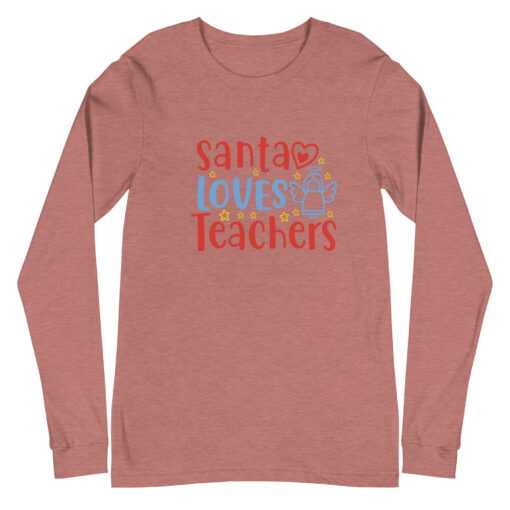 Santa Loves Teachers (Unisex) Long Sleeve Tee - Image 25