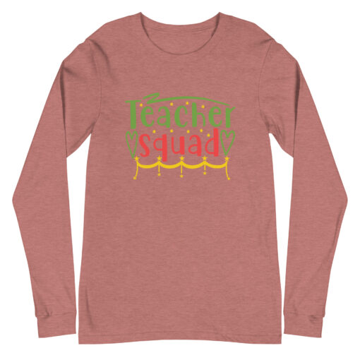 Teacher Squad (Unisex) Long Sleeve Tee - Image 13