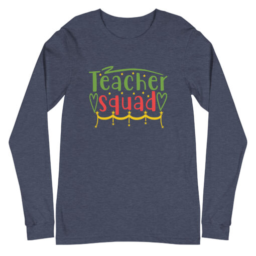 Teacher Squad (Unisex) Long Sleeve Tee - Image 6