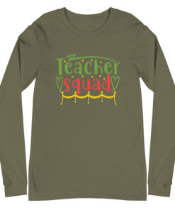 Teacher Squad (Unisex) Long Sleeve Tee