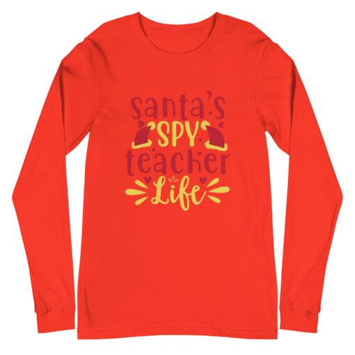 Santa's Spy Teacher Life (Unisex) Long Sleeve Tee - Image 19