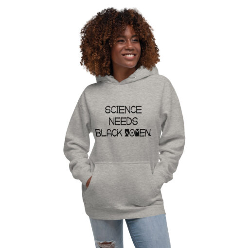 Science Needs Black Women (Unisex) Hoodie - Image 25