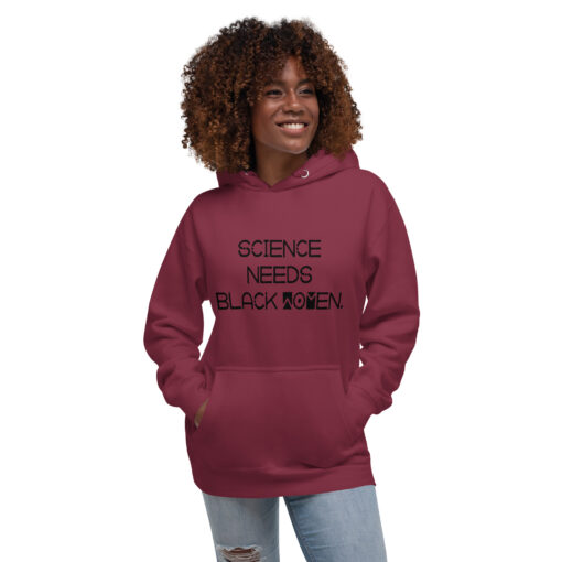 Science Needs Black Women (Unisex) Hoodie