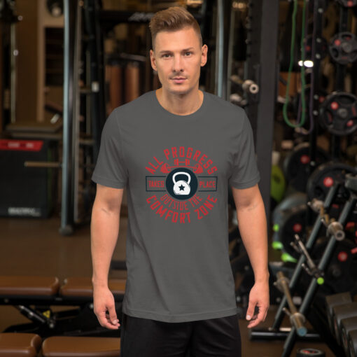 Unisex  All Progress Takes Place Outside the Comfort Zone T-Shirt - Image 25