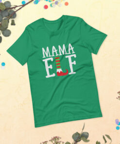 Mama Elf Unisex T-Shirt