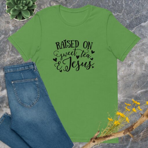 Raised on Sweet Tea and Jesus (Unisex) T-Shirt - Image 9