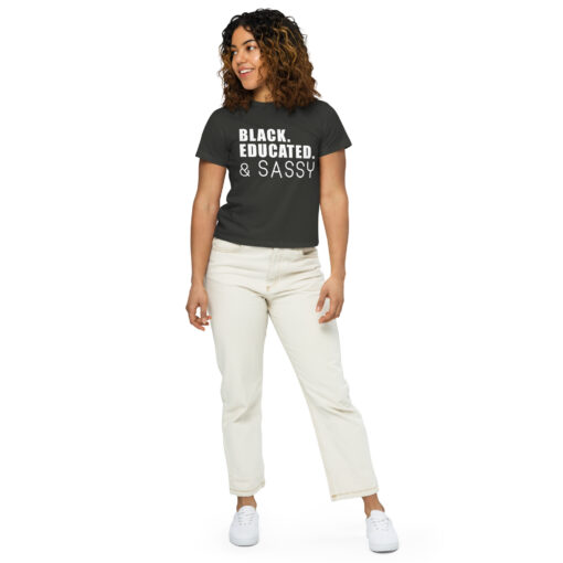 Black Educated and Sassy Women’s High-Waisted T-Shirt - Image 5