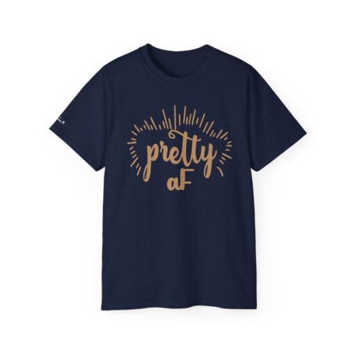 "Be Pretty and Empowering" Statement T-Shirt - Image 37