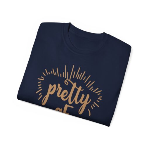 "Be Pretty and Empowering" Statement T-Shirt - Image 40