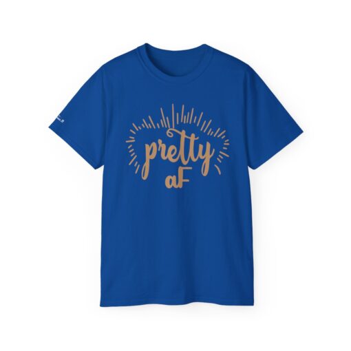 "Be Pretty and Empowering" Statement T-Shirt - Image 29