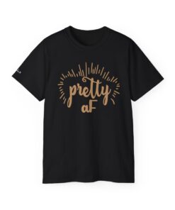 “Be Pretty and Empowering” Statement T-Shirt