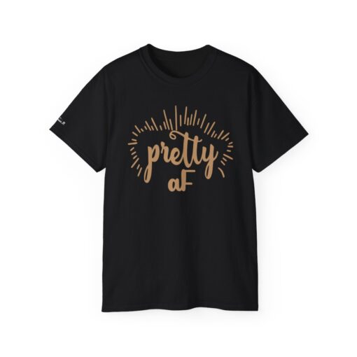 "Be Pretty and Empowering" Statement T-Shirt