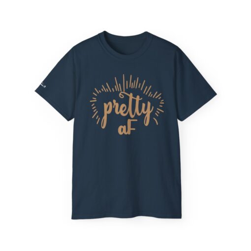 "Be Pretty and Empowering" Statement T-Shirt - Image 33