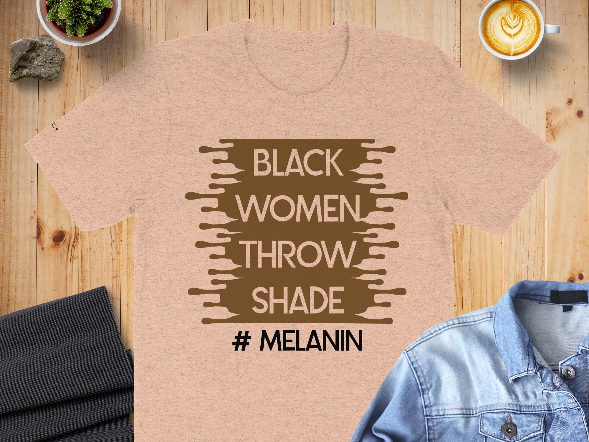 Inspiring Black Women Throw Shade Melanin T-Shirt - Image 3
