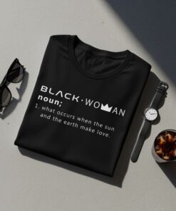Inspiring Definition Black Woman Bold Statement T-Shirt Inspiring Definition Black Woman Bold Statement T-Shirt
