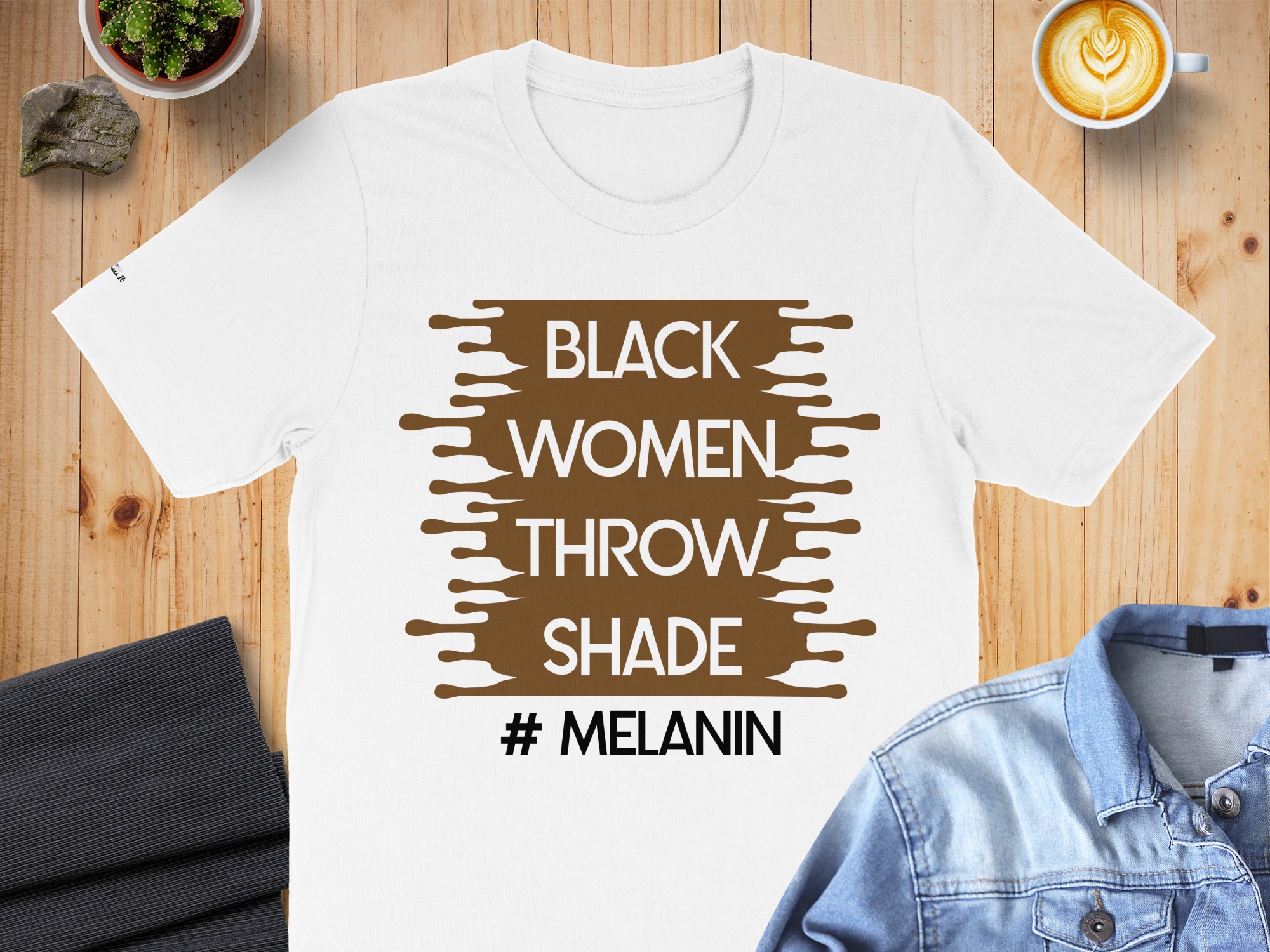 Inspiring Black Women Throw Shade Melanin T-Shirt - Image 14