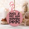 Just A Girl Who Loves Dogs Quote Black Design Ornament