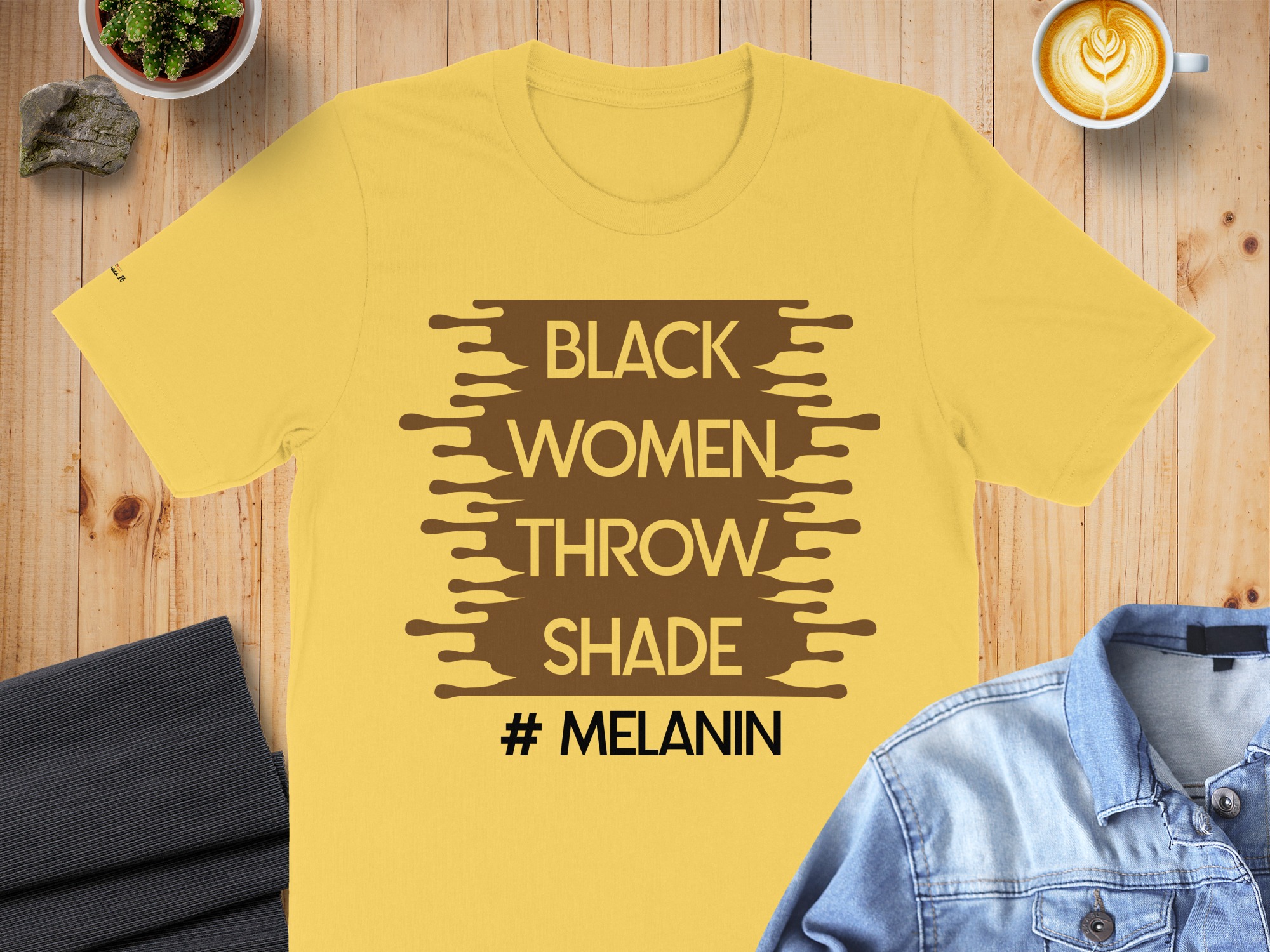 Inspiring Black Women Throw Shade Melanin T-Shirt