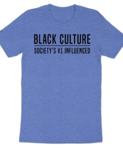 Alternative view of Black Culture Society's Number 1 Influenced T-Shirt