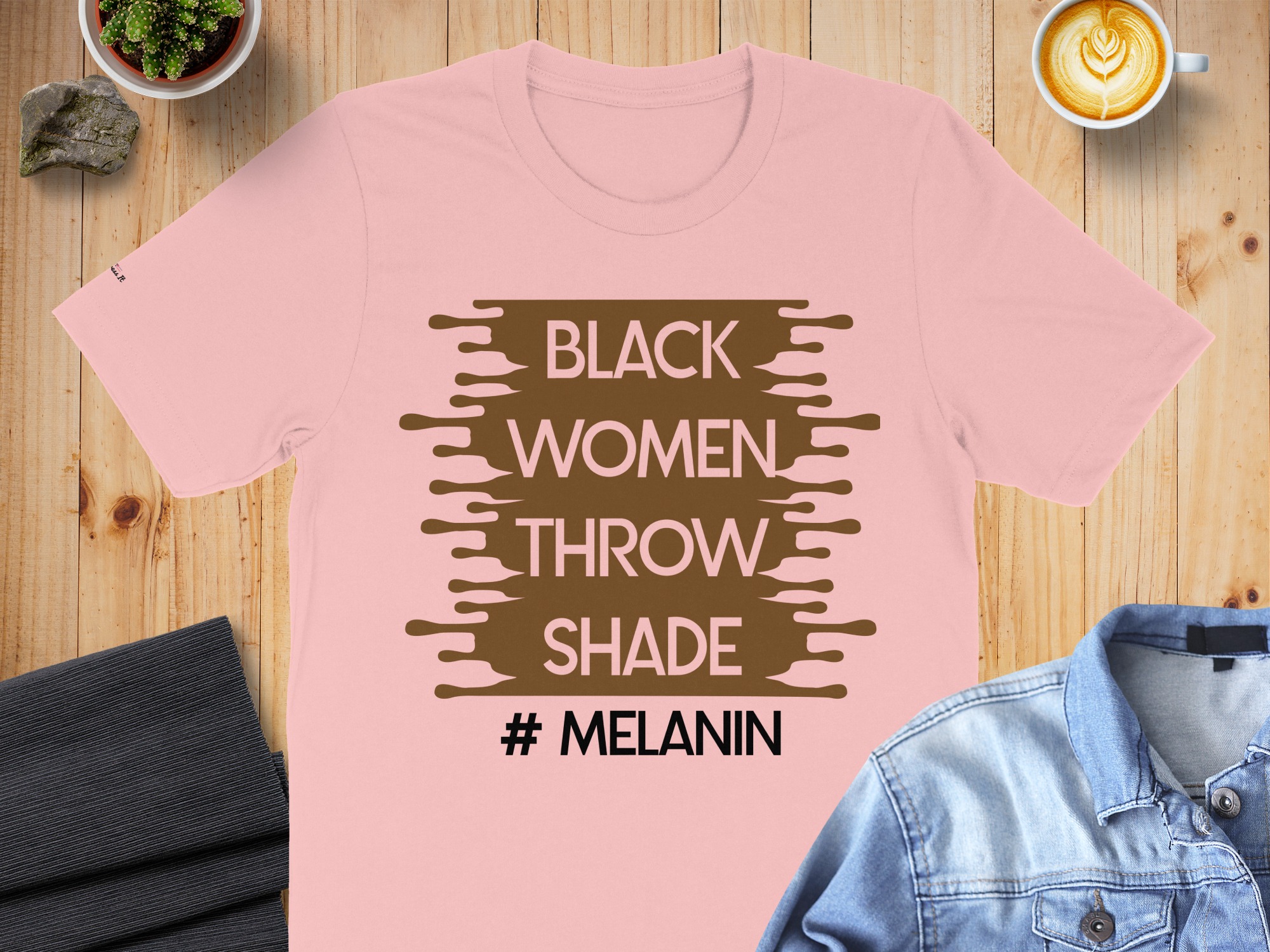 Inspiring Black Women Throw Shade Melanin T-Shirt - Image 5